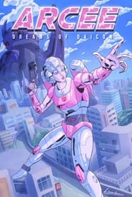 Arcee: Dreams of Daicon