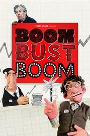 مشاهدة فيلم Boom Bust Boom 2016 مترجم أون لاين بجودة عالية
