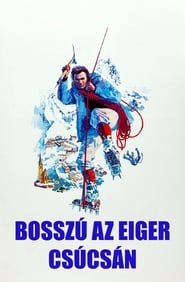 Bosszú az Eiger csúcsán poszter