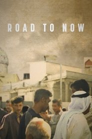 Road to Now poster