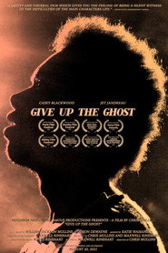 Give Up the Ghost постер
