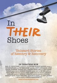 Poster In Their Shoes: Unheard Stories of Reentry and Recovery 2019