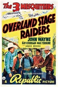 Overland Stage Raiders постер