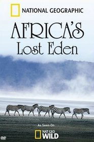 Africa's Lost Eden 2010 吹き替え 無料動画