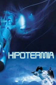 Pôster de Hipotermia