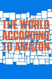 The World According to Amazon (2019)