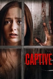 مشاهدة فيلم Captive 2021 مترجم أون لاين بجودة عالية