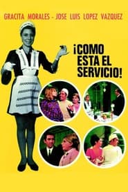 Poster ¡Cómo está el servicio!