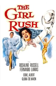 The Girl Rush 1955 مشاهدة وتحميل فيلم مترجم بجودة عالية