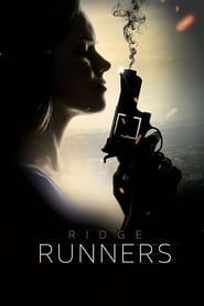 Film Ridge Runners en streaming