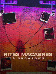 Rites macabres &agrave; Snowtown (2024)