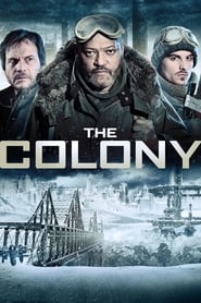 The Colony film en streaming