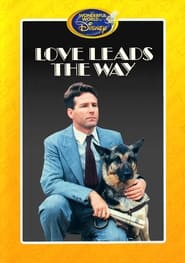 Love Leads the Way: A True Story постер