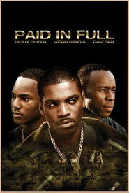 Paid in Full (2002)