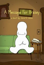 Poster A Message For Brazey 2017