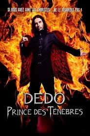 Poster Dédo, prince des ténèbres 2015