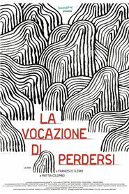 La vocazione di perdersi