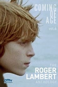 Coming of Age: Vol. 6 - The Roger Lambert Anthology 2014