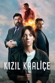Kızıl Kraliçe (Reina roja)