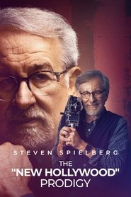 Steven Spielberg, the “New Hollywood” Prodigy (2025)