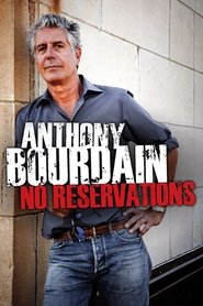 Anthony Bourdain: No Reservations постер