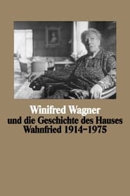 Winifred Wagner e la storia della casa Wahnfried dal 1914 al 1975