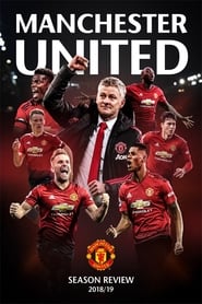 Manchester United Season Review 2018-19