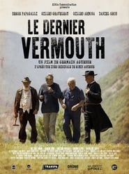 Poster Le dernier Vermouth