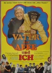 Mein Vater, der Affe und ich (1971)