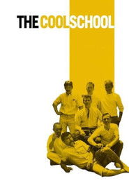 Poster The Cool School 2008