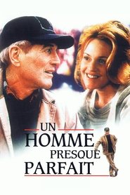 Voir Un homme presque parfait en streaming vf gratuit sur streamizseries.net site special Films streaming