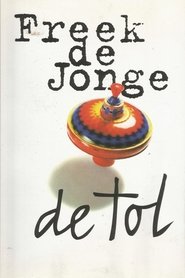 Poster Freek de Jonge: De Tol 1995