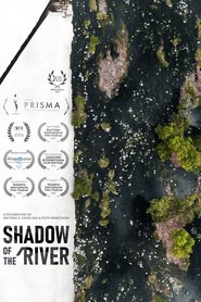 Shadow of the River (2022)