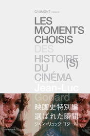 Moments choisis des Histoire(s) du cin&eacute;ma (2006)