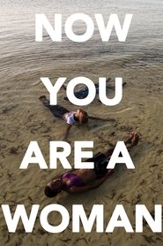 Now You Are A Woman (2020)
