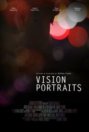 Vision Portraits (2019) Vision Portraits (2019)