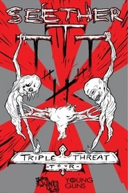 Poster Seether: Tripple Threat Live 2012