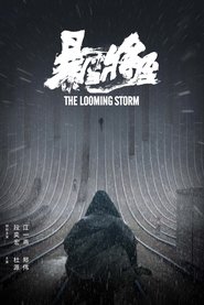 The Looming Storm (Bao xue jiang zhi)