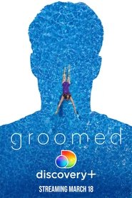 مشاهدة فيلم Groomed 2021 مباشر اونلاين