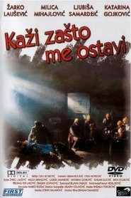 Kaži zašto me ostavi 1993