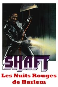 Shaft : Les nuits rouges de Harlem movie