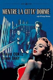 Mentre la città dorme) Mentre la città dorme (1950)