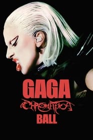 Poster Gaga Chromatica Ball 2024