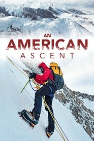 An American Ascent (2014) An American Ascent (2014) HD