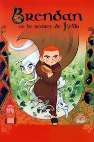 Brendan et le secret de Kells 2009 Streaming VF - Accès illimité gratuit