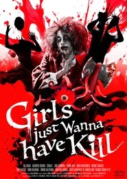 Poster Girls just Wanna have Kill 2024