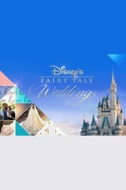 Disney s Fairy Tale Weddings Stream Online Anschauen