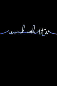 Unwind with ITV (2021)