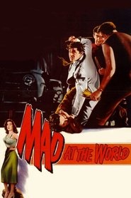 Poster Mad at the World 1955