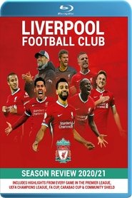 Liverpool F.C. - Official Season Review - 2020/21 2021 Безплатен неограничен достъп